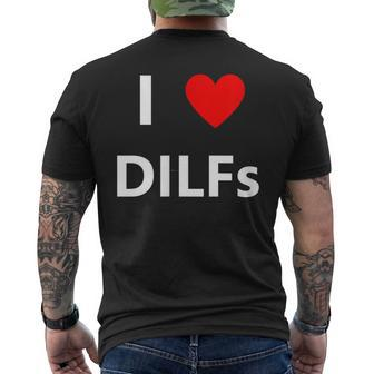 I Heart Love Dilfs Adult Sex Lover Hot Dad Hunter Men's Back Print T-shirt | Mazezy