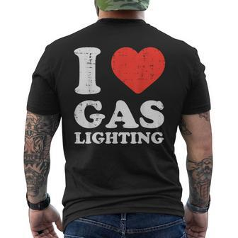 I Heart Love Gaslighting Saying Gaslighter Women Men's T-shirt Back Print - Monsterry AU