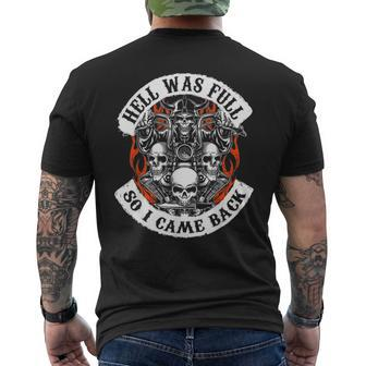Hell Was Full So I Came Back Skull Lover Gift Skeleton Mens Back Print T-shirt | Mazezy