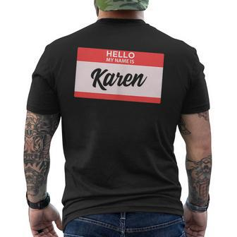 Hello My Name Is Karen Back To School Men's T-shirt Back Print - Seseable