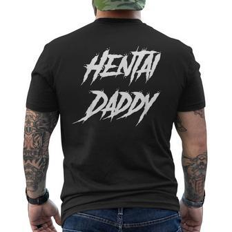 Hentai For Hentai Daddy Japanese Hentai Men's T-shirt Back Print | Mazezy