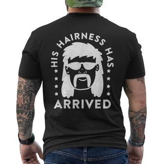 His Hairness Has Arrived - Mullet Pride Funny Redneck Mullet Mens Back Print T-shirt | Mazezy