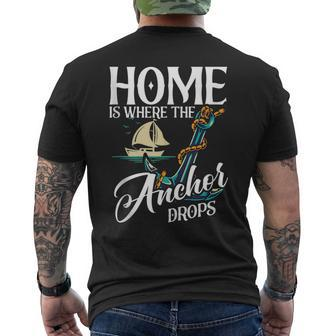 Home Is Where The Anchor Drops Sailboat Sailor Mens Back Print T-shirt | Mazezy