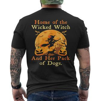 Home Of The Wicked Witch And Her Pack Of Dog Halloween Men's T-shirt Back Print - Seseable