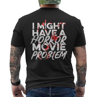 Horror Movie Quote For A Horror Movie Nerd Nerd Men's T-shirt Back Print | Mazezy