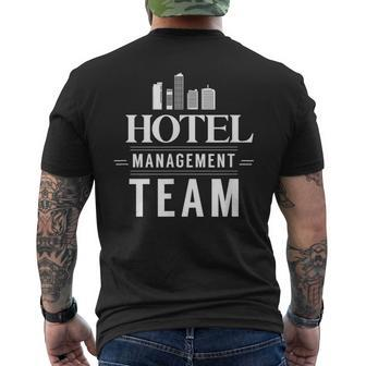 Hotel Management Team Hotels Director Manager Men's T-shirt Back Print | Mazezy