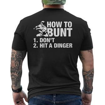 How To Bunt 1 Dont 2 Hit A Dinger Funny Baseball Batting Mens Back Print T-shirt - Thegiftio UK