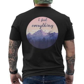 Hsp I Feel Everything Empath Feelings Infp Men's T-shirt Back Print | Mazezy