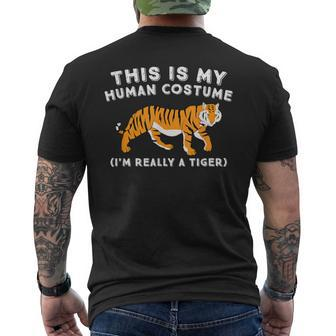 This Is My Human Costume I'm Really A Tiger Cute Tiger Men's T-shirt Back Print | Mazezy