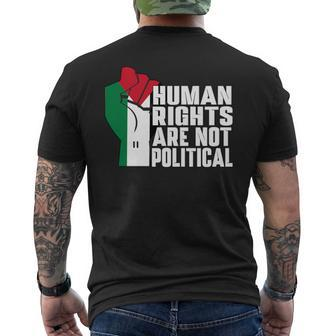 Human Rights Are Not Political Support Palestine And Gaza Men's T-shirt Back Print - Seseable