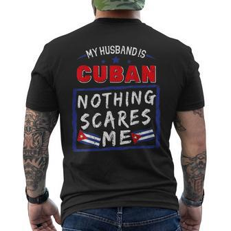 My Husband Is Cuban Nothing Scares Me Cuba Heritage Roots Men's T-shirt Back Print | Mazezy DE