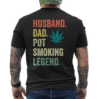 Husband Dad Pot Smoking Legend Weed Dad Smoker Fathers Day Mens Back Print T-shirt | Mazezy