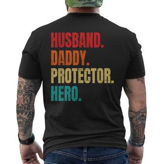 Husband Daddy Protector Hero Fathers Day Husband Birthday Mens Back Print T-shirt | Mazezy