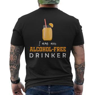 I Am An Alcohol-Free Drinker Anti-Alcoholic & Totalism Mens Back Print T-shirt | Mazezy