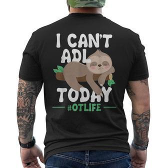 I Cant Adl Today - Occupational Therapist Therapy Mens Back Print T-shirt - Monsterry