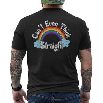 I Cant Even Think Straight Funny Lgbtq Gay Lesbian Pride Mens Back Print T-shirt | Mazezy