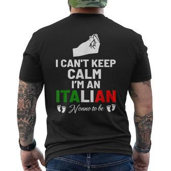 I Cant Keep Calm Im An Italian Nonno To Be Mens Back Print T-shirt | Mazezy