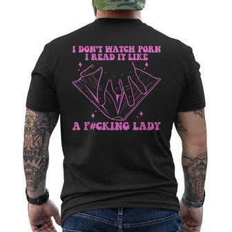 I Dont Watch Porn I Read It Like A Fcking Lady Quote Mens Back Print T-shirt | Mazezy AU