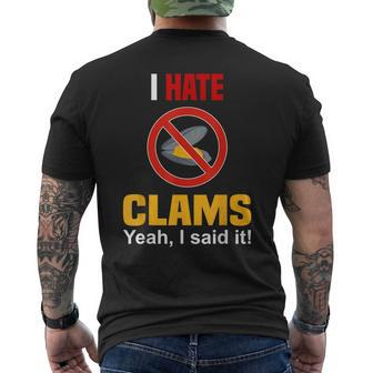 I Hate Clams Funny Dont Like Clams Anti Clam Mens Back Print T-shirt | Mazezy
