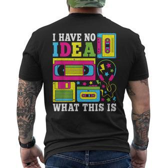 I Have No Idea What This Is 70S 80S 90S Theme Party Outfit Mens Back Print T-shirt - Thegiftio UK
