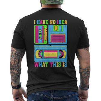 I Have No Idea What This Is Men Women Kid 70S 80S 90S Outfit Mens Back Print T-shirt - Seseable