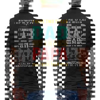 I Have Two Titles Dad And Papa Funny Retro Gifts Fathers Day Mens Back Print T-shirt | Mazezy