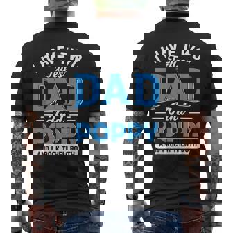 I Have Two Titles Dad And Poppy Funny Grandpa Fathers Day Mens Back Print T-shirt - Thegiftio