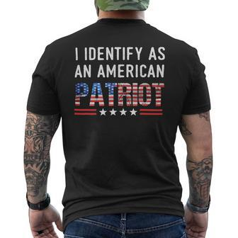 I Identify As An American Patriot Veterans Patriotism Mens Back Print T-shirt - Monsterry CA