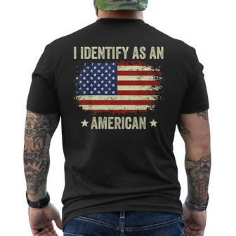I Identify As An American Proud American Mens Back Print T-shirt - Thegiftio UK
