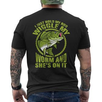 I Just Wiggle My Worm And Shes On It Funny Fishing Men's Crewneck Short Sleeve Back Print T-shirt - Monsterry AU