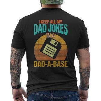I Keep All My Dad Jokes In A Dad-A-Base Vintage Fathers Day Mens Back Print T-shirt - Seseable