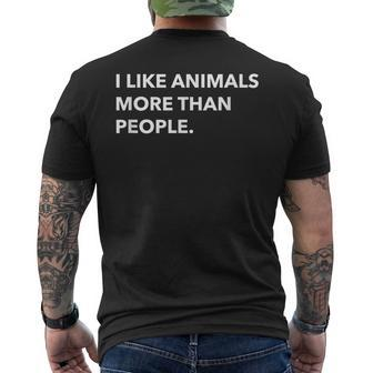 I Like Animals More Than People Funny Mens Back Print T-shirt - Thegiftio UK