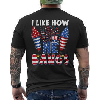 I Like How He Bangs Funny Couple 4Th Of July Firecracker Men's Crewneck Short Sleeve Back Print T-shirt - Monsterry CA