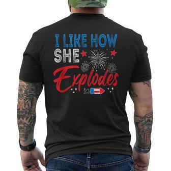 I Like How She Explodes I Like How He Bangs 4Th Of July Mens Back Print T-shirt | Mazezy