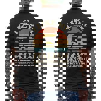 I Like My Italian Greyhound And Maybe Like 3 People Dog Gift Mens Back Print T-shirt | Mazezy