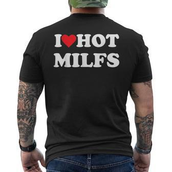 I Love Hot Milfs Mens Back Print T-shirt | Mazezy