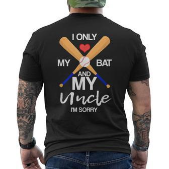 I Love My Bat And My Uncle Im Sorry Baseball Heart Design Mens Back Print T-shirt | Mazezy