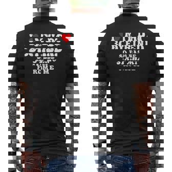 I Love My Boyfriend I Love My Hot Boyfriend So Stay Away Mens Back Print T-shirt | Mazezy
