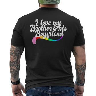 I Love My Brother & His Boyfriend Gay Sibling Pride Lgbtq Mens Back Print T-shirt | Mazezy