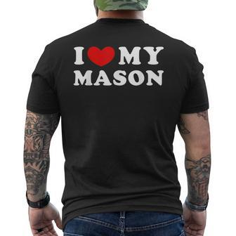 I Love My Mason I Heart My Mason Mens Back Print T-shirt - Seseable