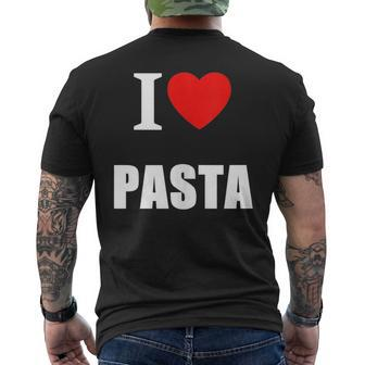 I Love Pasta Lovers Of Italian Cooking Cuisine Restaurants Mens Back Print T-shirt | Mazezy