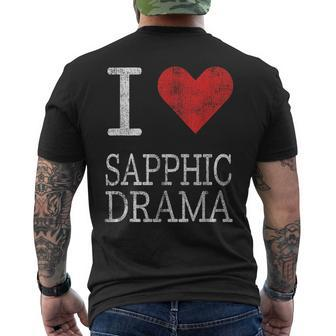 I Love Sapphic Drama Funny Lesbian Pride Lgbtq Pride Stuff Mens Back Print T-shirt | Mazezy
