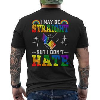 I May Be Straight But I Dont Hate Lgbt Gay Lesbian Pride Mens Back Print T-shirt | Mazezy