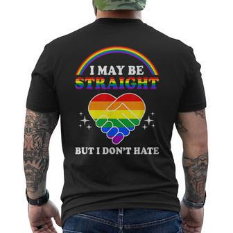 I May Be Straight But I Dont Hate Lgbt Gay Pride Mens Back Print T-shirt | Mazezy