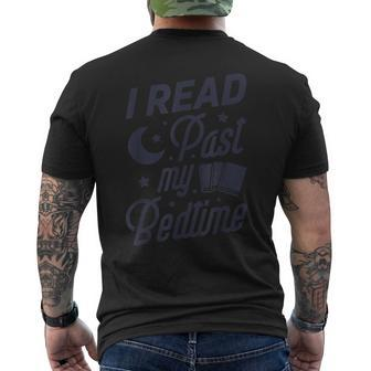 I Read Past My Bedtime Book Lover Funny Reading Gifts Reading Funny Designs Funny Gifts Mens Back Print T-shirt | Mazezy