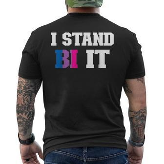 I Stand Bi It Bisexual Pride Flag Bi Pride Mens Back Print T-shirt | Mazezy
