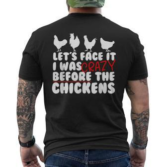 I Was Crazy Before The Chickens Funny Chicken Lover Mens Back Print T-shirt | Mazezy