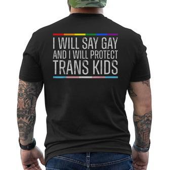 I Will Say Gay And I Will Protect Trans Kids Lgbtq Vintage Mens Back Print T-shirt | Mazezy AU
