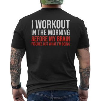 I Workout In The Morning Training Gym Calisthenics Fitness 2 Mens Back Print T-shirt - Monsterry DE