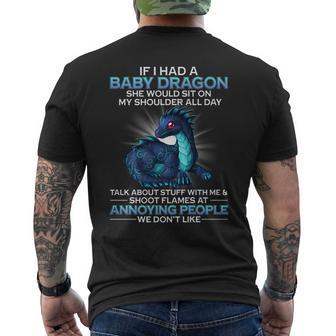 If I Had A Baby Dragon She Would Sit On My Shoulder All Day Mens Back Print T-shirt - Seseable